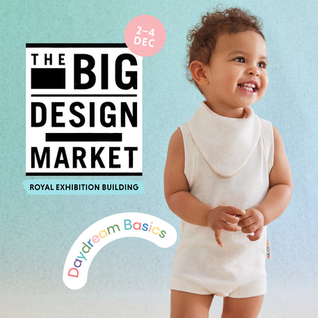The Big Design Market - Showcasing our Daydream Basics!